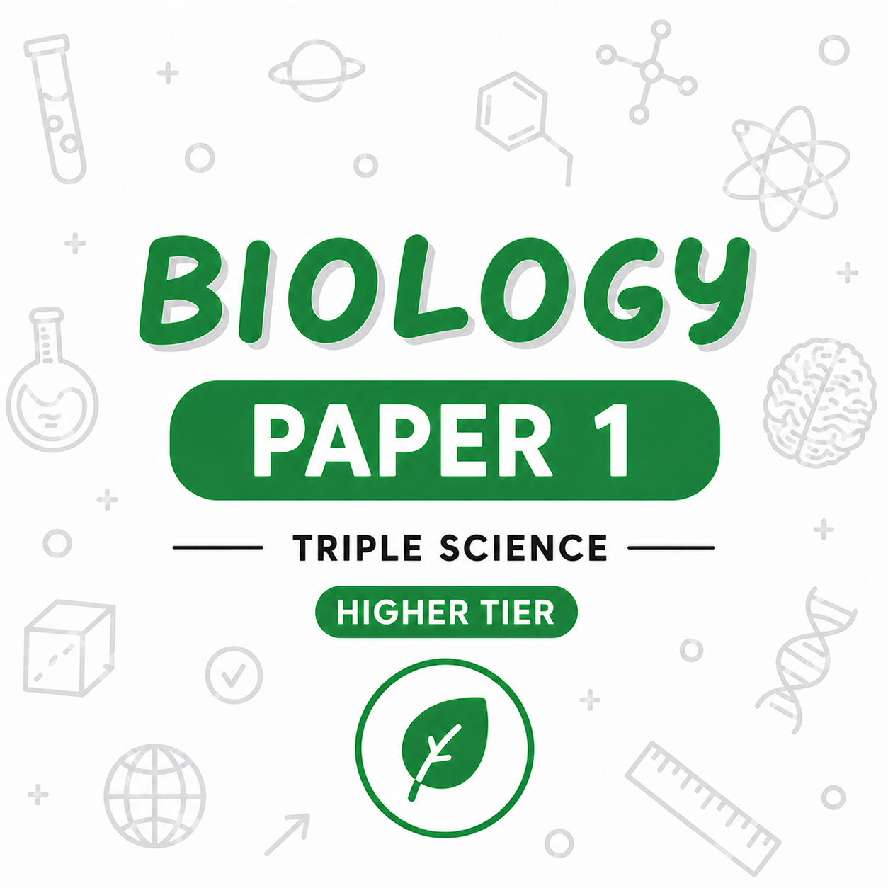 AQA GCSE Triple Science: Biology Higher Paper 1