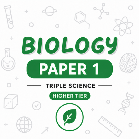 AQA GCSE Triple Science: Biology Higher Paper 1