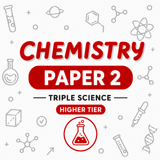 AQA GCSE Triple Science: Chemistry Higher Paper 2